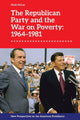 Book cover of: Republican Party and the War on Poverty: 1964 1981. By: Mark Mclay
