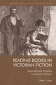 Book cover of: Reading Bodies in Victorian Fiction. By: Peter Katz