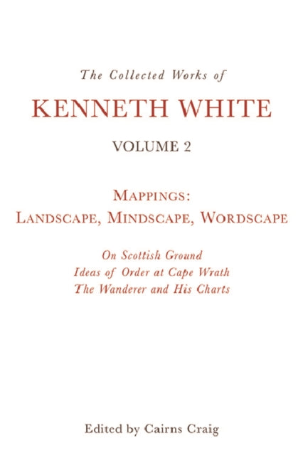 Collected Works of Kenneth White