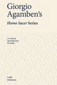 Book cover of: Giorgio Agamben's Homo Sacer Series. By: Colby Dickinson