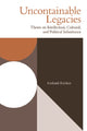 Book cover of: Uncontainable Legacies. By: Gerhard Richter