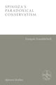 Book cover of: Spinoza'S Paradoxical Conservatism. By: Francois Zourabichvili