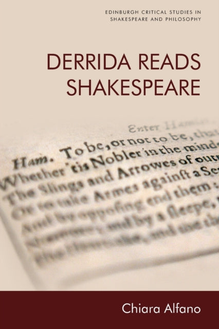 Book cover of: Derrida Reads Shakespeare. By: Chiara Alfano