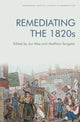 Book cover of: Remediating the 1820s. By: Jon Mee