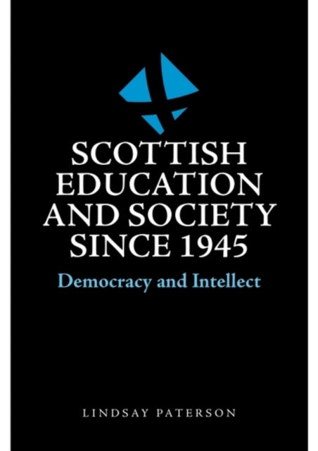 Book cover of: Scottish Education and Society Since 1945
