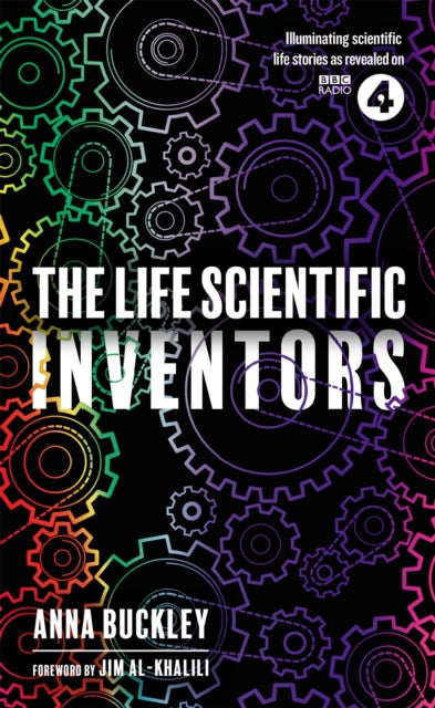 Book cover of: Life Scientific: Inventors. By: Anna Buckley