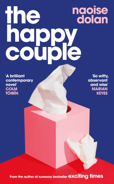Happy Couple, Longlisted for the 2024 Polari Book Prize 9781474613491 Naoise Dolan