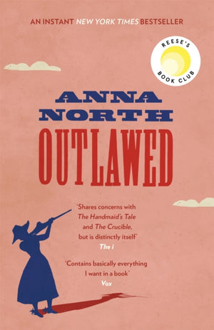 Outlawed, The Reese Witherspoon Book Club Pick