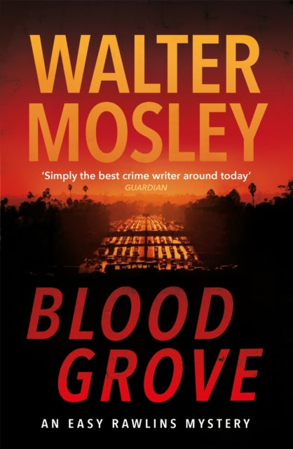 Book cover of: Blood Grove. By: Walter Mosley