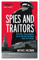 Book cover of: Spies and Traitors. By: Michael Holzman