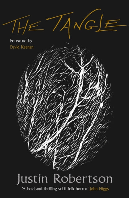 Book cover of: Tangle. By: Justin Robertson