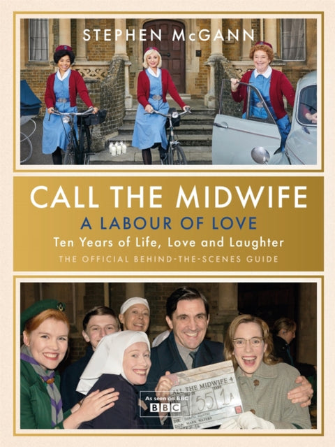 Call the Midwife - A Labour of Love