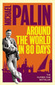 Book cover of: Around The World In Eighty Days. By: Michael Palin