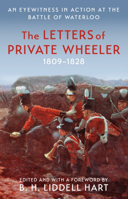 Book cover of: Letters of Private Wheeler. By: B. H. Liddell Hart