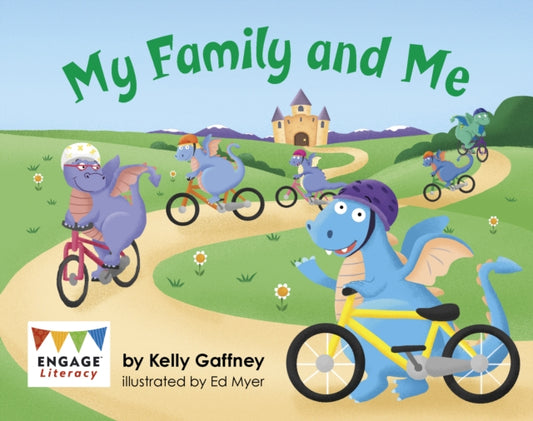 Book cover of: My Family and Me. By: Kelly Gaffney