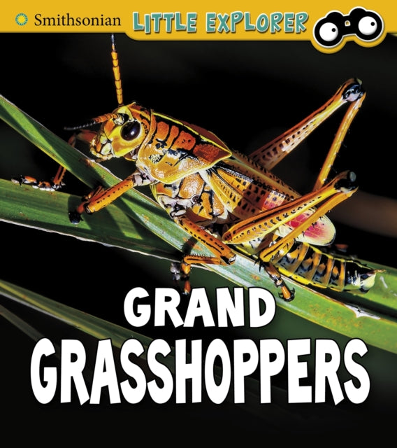 Book cover of: Grand Grasshoppers. By: Megan Cooley Peterson