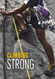 Book cover of: Climbing Strong. By: Jake Maddox