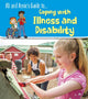 Book cover of: Coping with Illness and Disability. By: Jilly Hunt