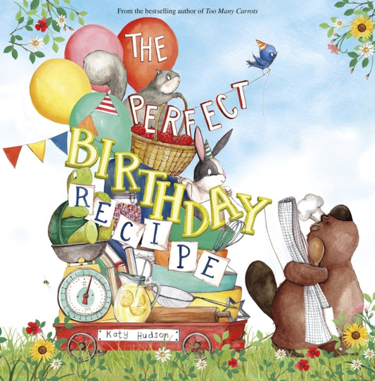 Book cover of: Perfect Birthday Recipe. By: Katy Hudson