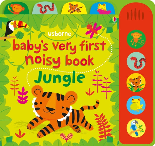 Book cover of: Baby's Very First Noisy Book Jungle. By: Fiona Watt
