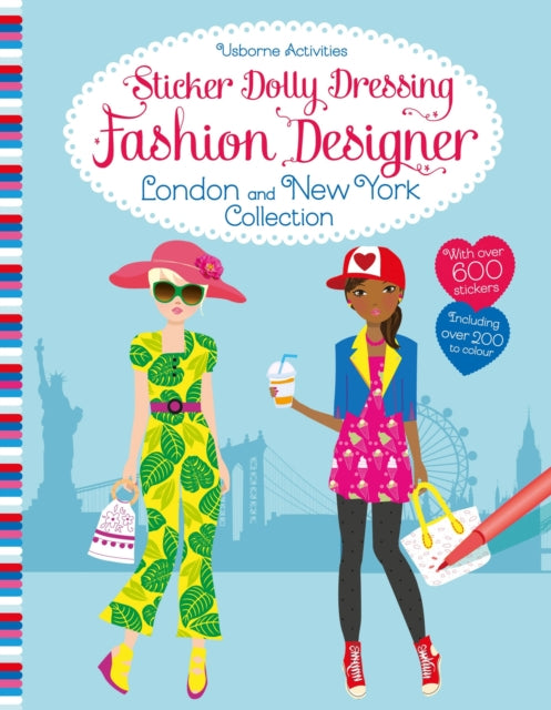 Book cover of: Sticker Dolly Dressing Fashion Designer London and New York Collection. By: Usborne Books Staff