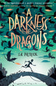 Book cover of: Darkness of Dragons. By: S A Patrick