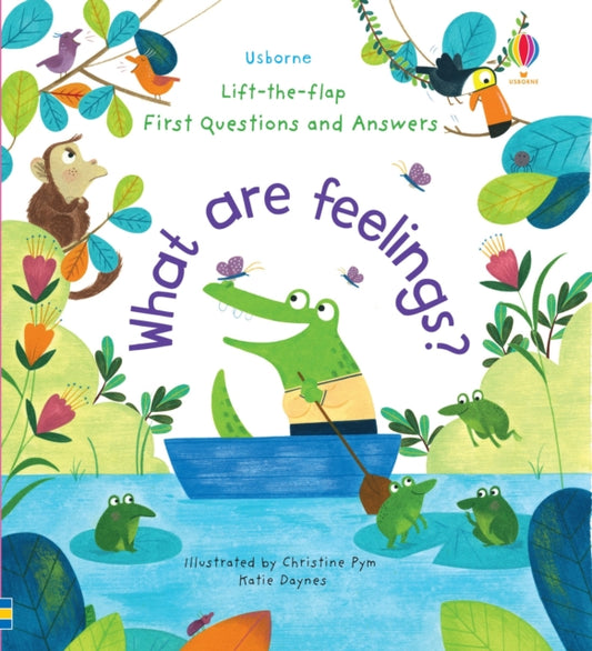 First Questions and Answers: What are Feelings? 9781474948180 Katie Daynes