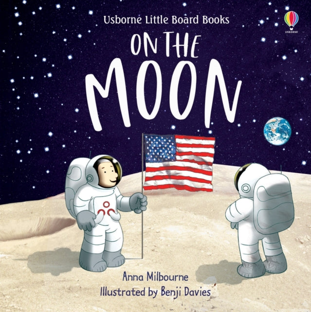 Book cover of: On the Moon. By: Anna Milbourne