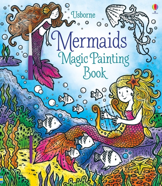 Book cover of: Mermaids Magic Painting Book. By: Fiona Watt