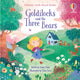 Book cover of: Goldilocks and the Three Bears. By: Lesley Sims