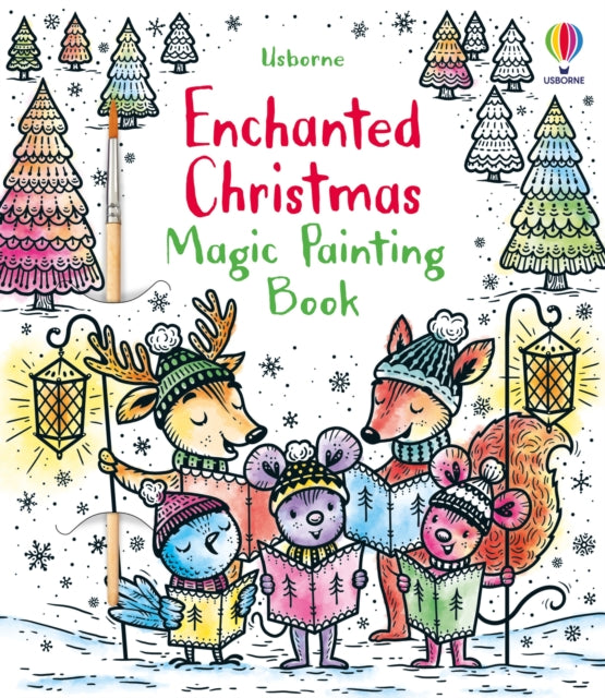 Book cover of: Enchanted Christmas Magic Painting Book. By: WATT, FIONA