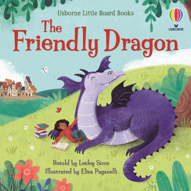 Friendly Dragon 9781474989480 Lesley Sims