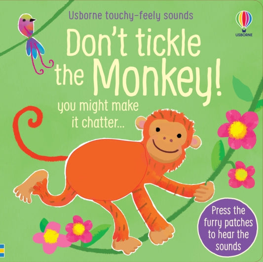 Don't Tickle the Monkey! 9781474990684 Sam Taplin