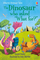 Book cover of: Dinosaur Tales: The Dinosaur who asked 'What for?'. By: Russell Punter