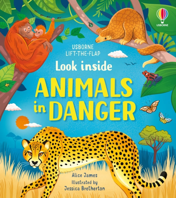 Look Inside Animals in Danger 9781474999045 James, Alice