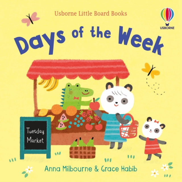 Book cover of: Days of the Week. By: Anna Milbourne