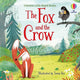 Book cover of: Fox and the Crow. By: Lesley Sims