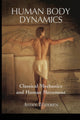Book cover of: Human Body Dynamics. By: Aydin Tözeren