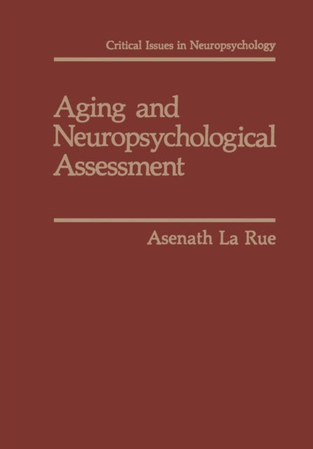 Book cover of: Aging and Neuropsychological Assessment. By: Asenath LaRue