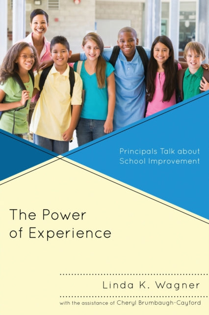 Book cover of: Power of Experience. By: Linda K. Wagner