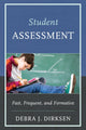 Book cover of: Student Assessment. By: Debra J. Dirksen