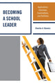 Book cover of: Becoming a School Leader. By: Charles A. Bonnici