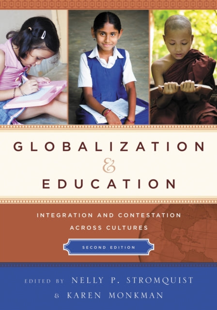 Book cover of: Globalization and Education. By: Nelly P. Stromquist