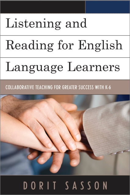 Book cover of: Listening and Reading for English Language Learners. By: Dorit Sasson