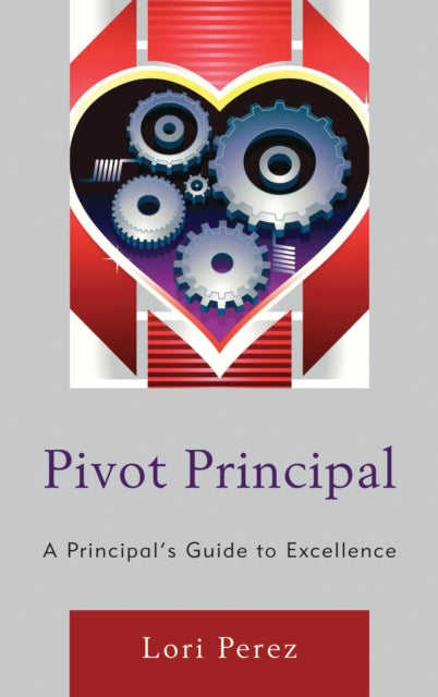 Book cover of: Pivot Principal. By: Lori Perez
