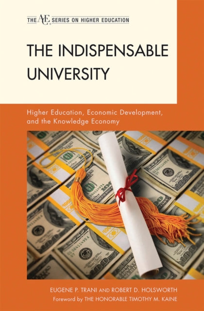Book cover of: Indispensable University. By: Eugene P. Trani