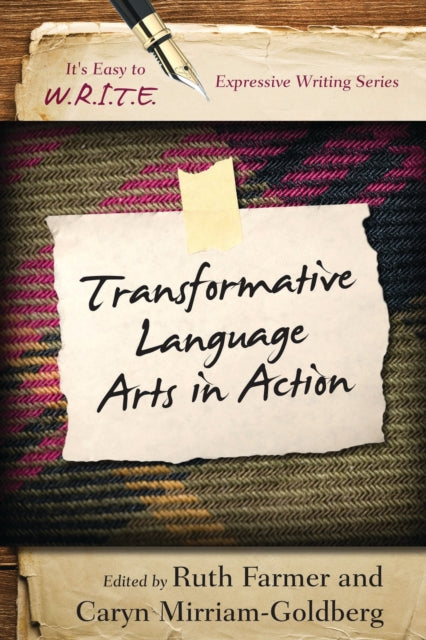 Book cover of: Transformative Language Arts in Action. By: Ruth A. Farmer