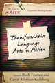 Book cover of: Transformative Language Arts in Action. By: Ruth A. Farmer