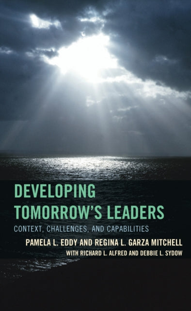 Book cover of: Developing Tomorrow's Leaders. By: Pamela L. Eddy