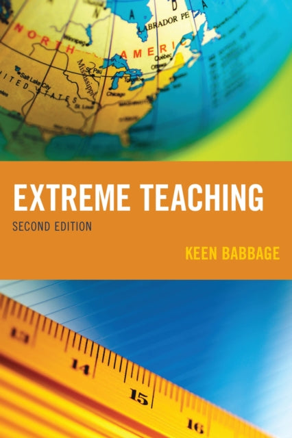 Book cover of: Extreme Teaching. By: Keen Babbage